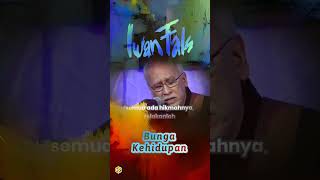 Download lagu STORY WA 🔥 IWAN FALS - Bunga Kehidupan | STORY WA 30 DETIK mp3