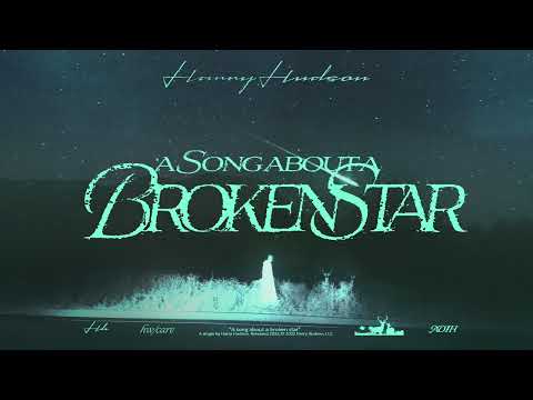 Video thumbnail for A song about a broken star