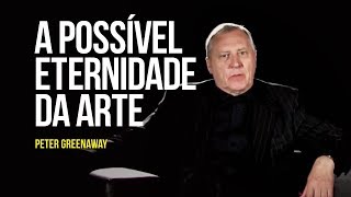 A possível eternidade da arte