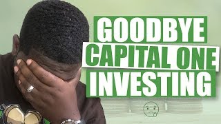 Goodbye Capital One Investing/Sharebuilder
