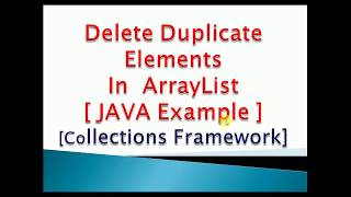 How to Delete Duplicate elements in ArrayList in JAVA : Program Code