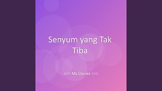 Download lagu Senyum yang Tak Tiba mp3 Download lagu Senyum yang Tak Tiba mp3