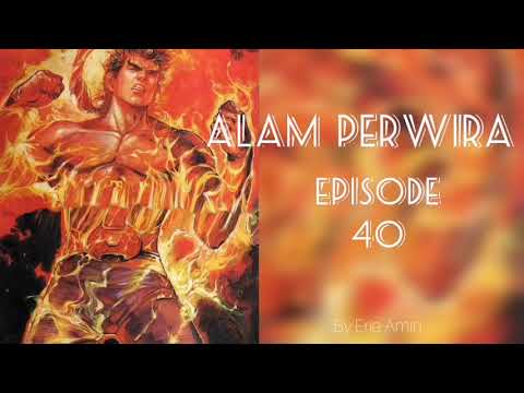 ALAM PERWIRA  -  Episode 40