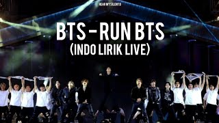 Download lagu BTS - RUN BTS (INDO LIRIK LIVE) mp3