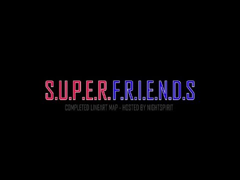SUPERFRIENDS | COMPLETED LINEART MAP