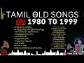 Part 2 🔴 1980 to 1999 Old Tamil Songs Collection 🎶 Tamil Songs 80s and 90s Songs   Tamil