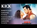 KICK MOVIE ALL SONGS Audio Jukebox Salman Khan And Jacqueline Fernandez Mymusicind