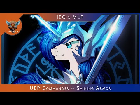 Video thumbnail for UEP Commander - Shining Armor