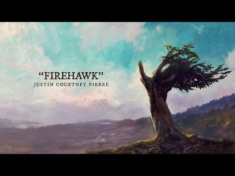 Justin Courtney Pierre - "Firehawk" (Lyric Video)