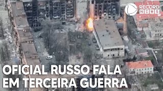 "Ucrânia na Otan poderia causar Terceira Guerra Mundial", diz oficial russo