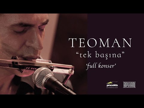 Teoman - Tek Başına (Live) | Full Konser