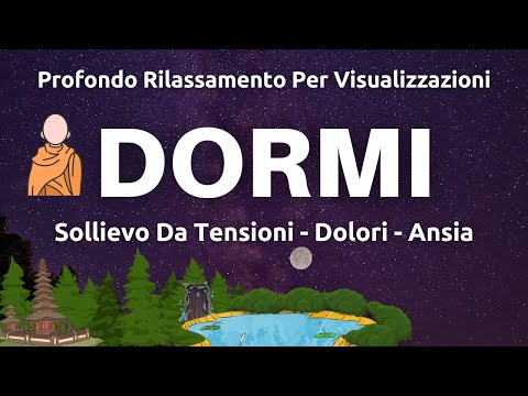 Rilassamento Profondo e Sollievo Dalle Tensioni – Dormire Profondamente – Rigenera Le Tue Cellule