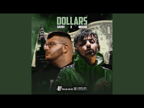 Dollars (feat. Indoor Leuz)