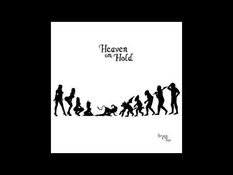 Heaven on Hold (Audio)