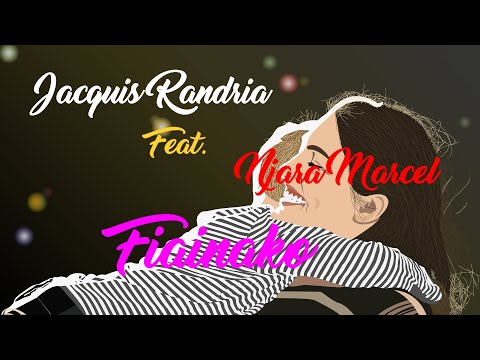 Jacquis Randria feat Njara Marcel - Fiainako (Tononkira/Lyrics video)