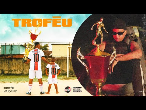 4. Major RD - TROFÉU 🏆 (prod. @ellifbeatz)