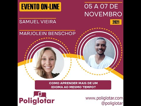 Como aprender mais de um idioma ao mesmo tempo? (Samuel Vieira e Marjolein Benschop - 2021)