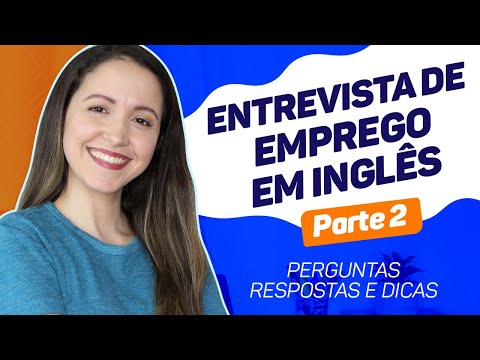 JOB INTERVIEW IN ENGLISH | Questions, Answers, and Tips [Part 2] Updated 2020