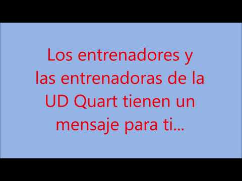 UD Quart se queda en casa.