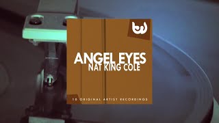 Nat King Cole - Angel Eyes (Full Album)