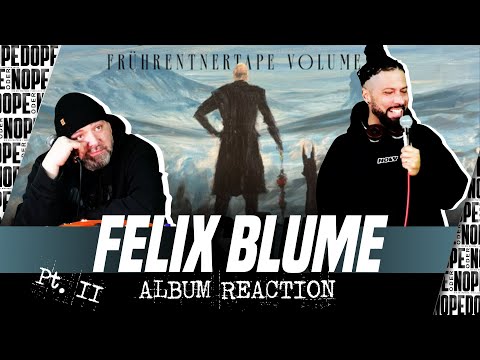GEISTESKRANK ABGELIEFERT, ABER... | FELIX BLUME - KANZLER ALBUM REACTION PT. 2 | DOPE🔊ODER❌NOPE