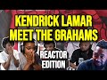 Kendrick Lamar Meet The Grahams REACTION MASHUP