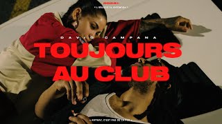 Toujours au Club
