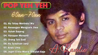 Download lagu Lagu-Lagu Abadi A. Ramlie | Pop Yeh Yeh Terbaik Sepanjang Zaman mp3 Download lagu Lagu-Lagu Abadi A. Ramlie | Pop Yeh Yeh Terbaik Sepanjang Zaman mp3
