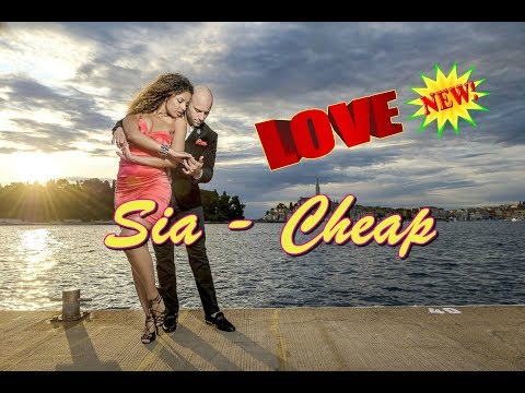 Sia - Cheap -  Remix NEW 2018