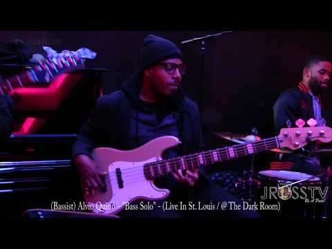 James Ross @ Alvin Quinn - "Bass Solo / Dark Room" - www.Jross-tv.com (St. Louis)
