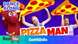 Pizza Man - MooseTube | GoNoodle