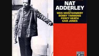 Nat Adderley   Work Song