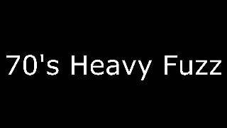 (Pre-AGÁPE)-70's Heavy Fuzz