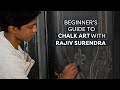 A Beginner’s Guide To Chalk Art With Rajiv Surendra | Chalk Art for Beginners