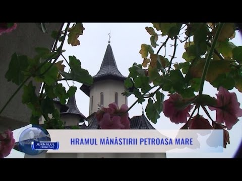 Hramul Mănăstirii Petroasa Mare