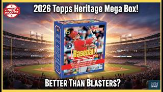 2026 Topps Heritage Mega Box! The First Look Continues! Better Than Blasters?