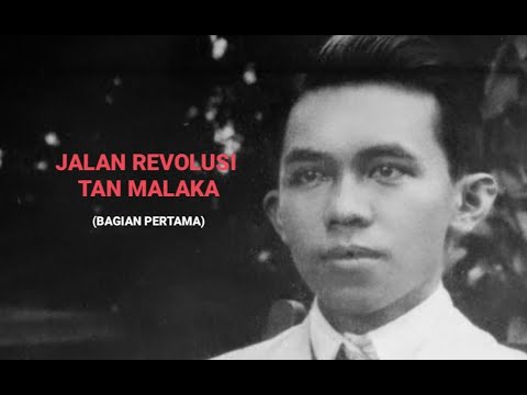 Melawan Lupa - Jalan Revolusi Tan Malaka (Bagian Pertama)
