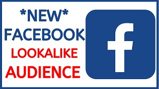 NEW Facebook Lookalike Audience That You Can Use To Scale Your Campaigns In 2020