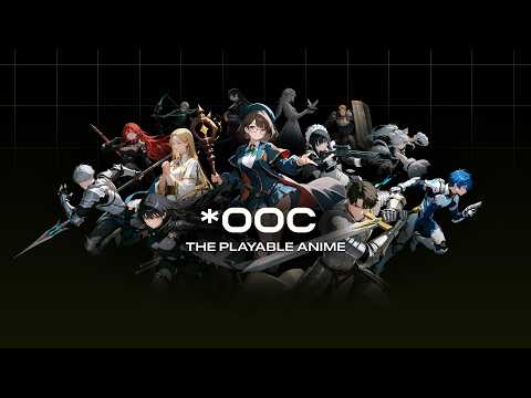 OOC: The Playable Anime