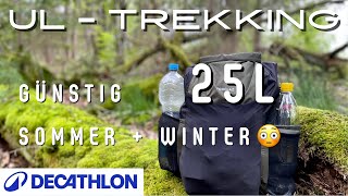 Decathlon UL Rucksack - der Unterschätzte " Forclaz Travel 25 " fürs ganze Jahr