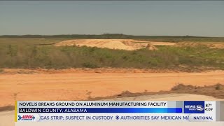 Novelis breaks ground on $2.5 billion facility in Bay Minette