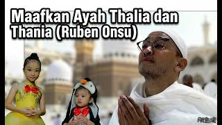 Download lagu Maafkan Ayah Thalia dan Thania (Ruben Onsu) mp3