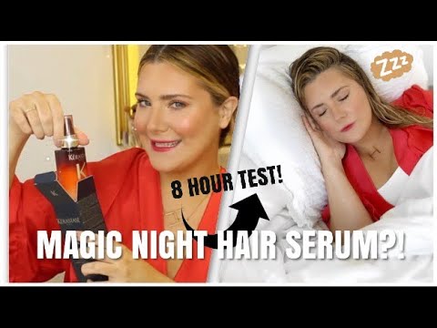8H MAGIC NIGHT HAIR SERUM?! INTENSE 8 HOUR TEST ON DAMP, AIR DRIED & STYLED HAIR!
