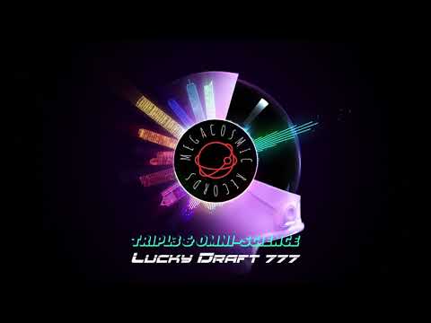Tripl3 feat. Omni-Science - Lucky Draft 777 (1st Round Pick)