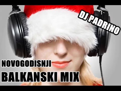 NOVOGODISNJI BALKAN MIX 2013 | DJ PADRINO |