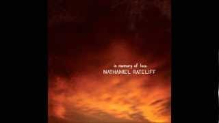 Nathaniel Rateliff - When we Could