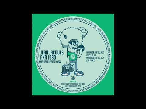 Ma Bande Fait Du Jazz   Jean Jacques aka 1980