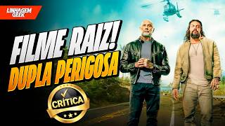 TESTOSTERONA PURA! DUPLA PERIGOSA [CRÍTICA]