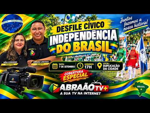 SEG, 07 SET 2026  | DESFILE CÍVICO – INDEPENDÊNCIA DO BRASIL | 7 DE SETEMBRO EM PIRABAS/PA.