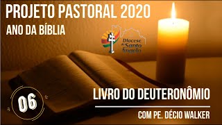 Sexto vídeo formativo sobre o Livro Deuteronômio